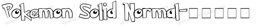 Pokemon Solid Normal字体转换